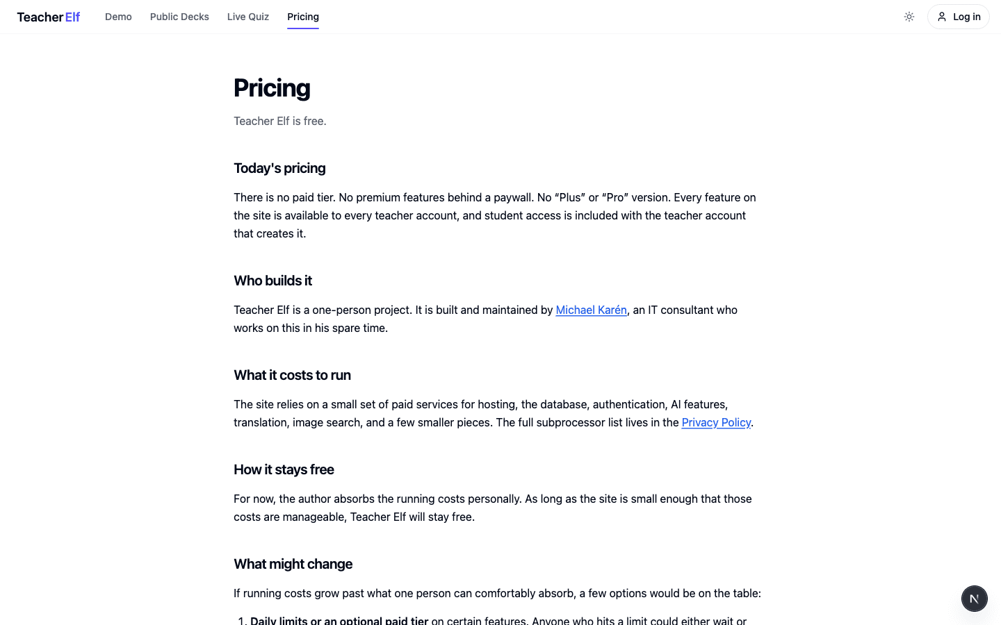 The public Pricing page explaining that Teacher Elf is free, with sections for who builds it, what it costs to run, how it stays free, and what might change.